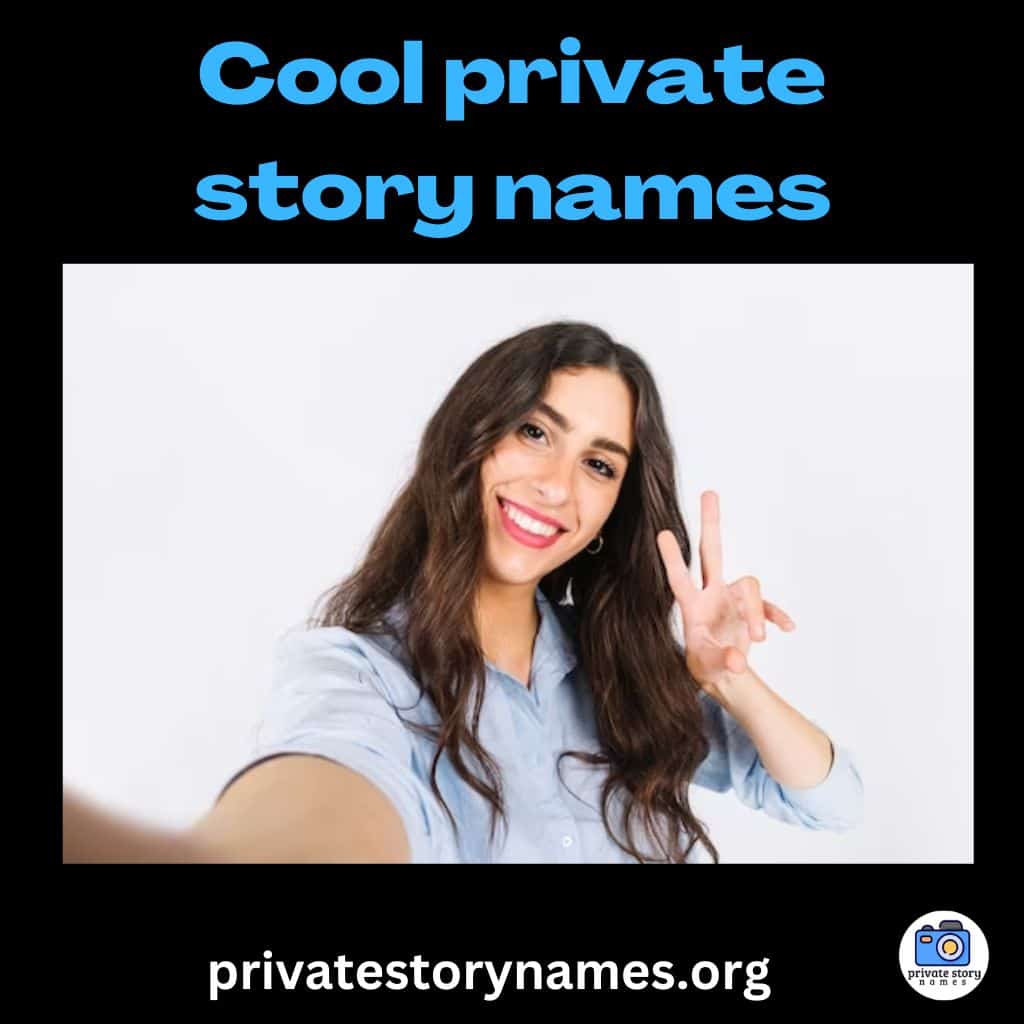 Cool private story names